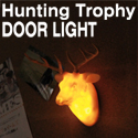 Hunting Trophy DOOR LIGHT